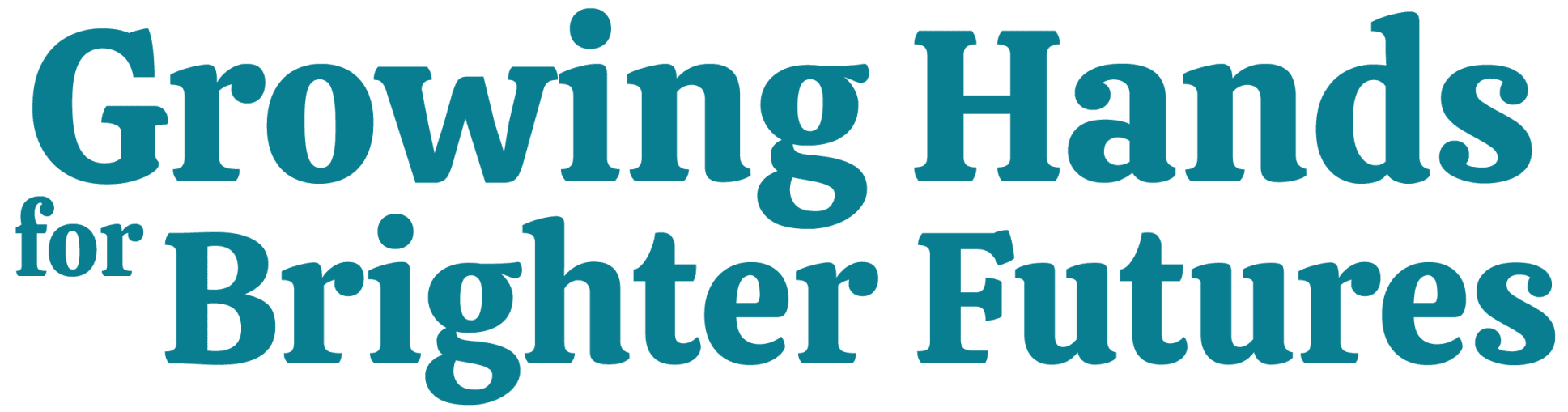Growing Hands for Brighter Futures
